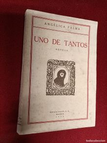 Libros antiguos: Uno de tantos. Palma, Angélica. Espasa Calpe, 1926